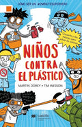 LOS NIÑOS CONTRA EL PLÁSTICO