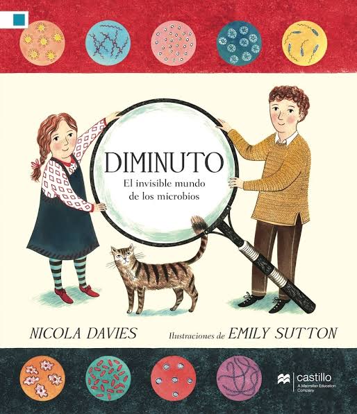 DIMNUTO EL INVISIBLE MUNDO de los microbios.