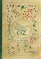 ELMARAVILLOSO MAGO DE OZ