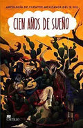 CIEN AÑOS DE SUEÑO
